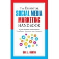 thumbnail image 1 of Essential Handbook The Essential Social Media Marketing Handbook: A New Roadmap for Maximizing Your Brand, Influence, and Credibility, (Paperback), 1 of 1