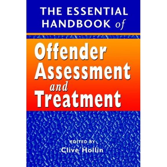 Pre-Owned Essential Hdbk of Offender Assesment (Paperback) by Hollin