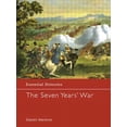 thumbnail image 1 of Essential Histories (Osprey Publishing) The Seven Years' War, (Hardcover), 1 of 1