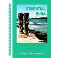 thumbnail image 1 of Pre-Owned Essential Huna: Discovering and Integrating Your Three Selves Paperback, 1 of 1