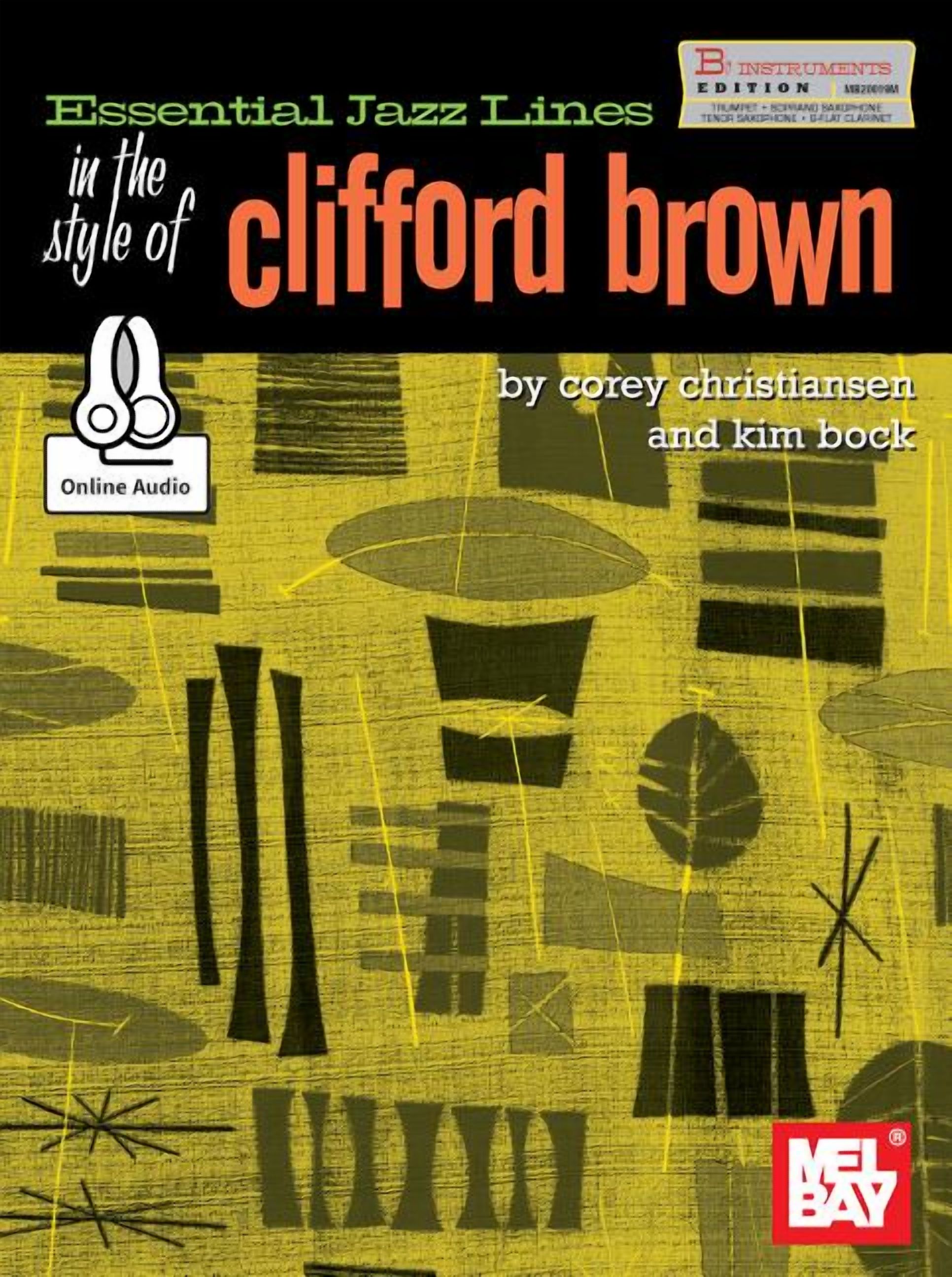 Essential Jazz Lines in the Style of Clifford Brown-B Flat Edition, (Paperback)