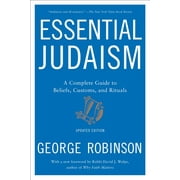 Essential Judaism: Updated Edition : A Complete Guide to Beliefs, Customs & Rituals (Paperback)