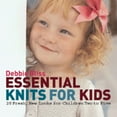 thumbnail image 1 of Essential Knits for Kids : 20 Fresh, New Looks for Children Two to Five, 1 of 1
