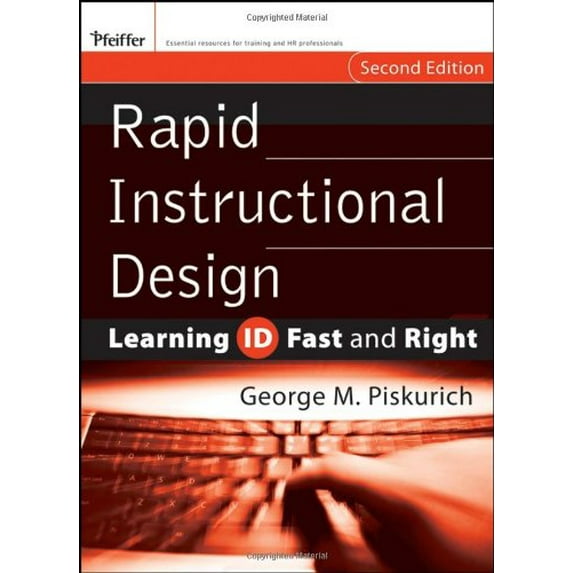 Pre-Owned Rapid Instructional Design: Learning Id Fast and Right (Paperback) 0787980730 9780787980733