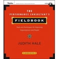 thumbnail image 1 of The Performance Consultant's Fieldbook: Tools and Techniques for Improving Organizations and People, (Paperback), 1 of 1