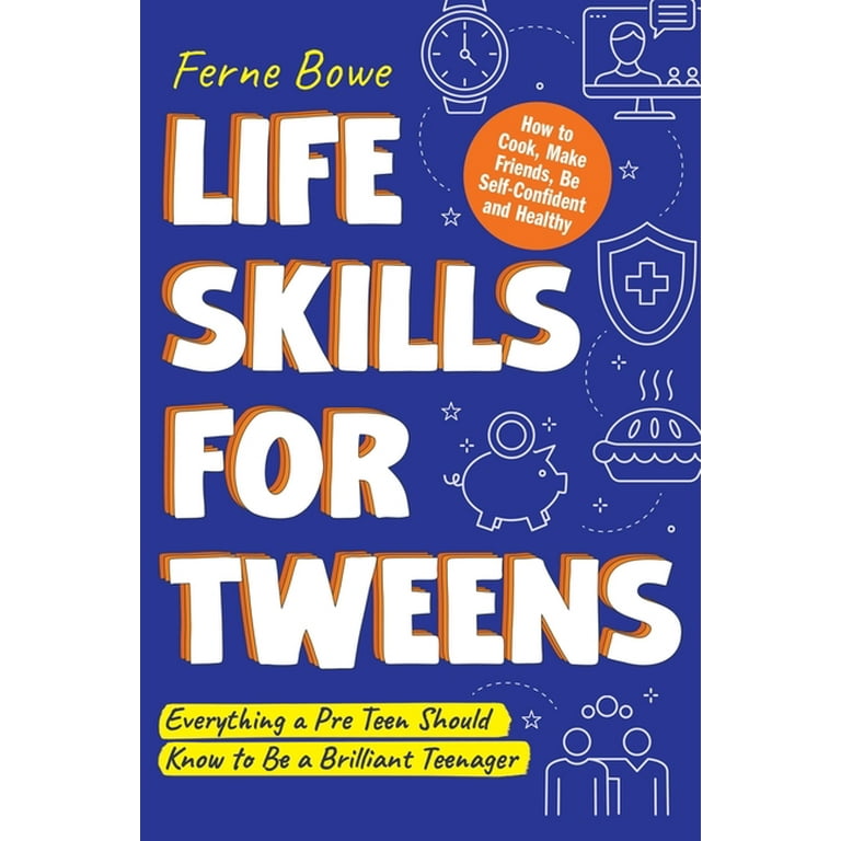 https://i5.walmartimages.com/seo/Essential-Life-Skills-Teens-Tweens-How-Cook-Make-Friends-Be-Self-Confident-Healthy-Everything-Pre-Teen-Should-Know-Brilliant-Teenager-Paperback-97817_5d738003-a030-41b2-b7d9-672ba39450e8.902e0677f87c6e478d4b982699f440ce.jpeg?odnHeight=768&odnWidth=768&odnBg=FFFFFF