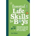 thumbnail image 1 of Pre-Owned Essential Life Skills for Boys: Everything You Need to Know to Thrive at Home, at School, and Out in the World (Paperback) 0593690451 9780593690451, 1 of 1