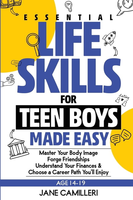 Essential Life Skills for Teen Boys Made Easy, (Paperback) - Walmart.com