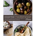thumbnail image 1 of Essential Mediterranean Recipes: From Italy to Morocco Discover the World of Delicious Mediterranean Cooking (2nd Edition) (Paperback), 1 of 1