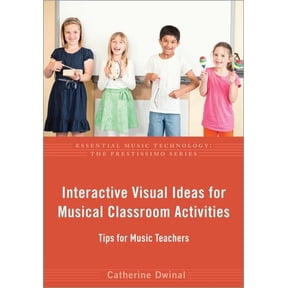 Interactive Visual Ideas for Musical Classroom Activities