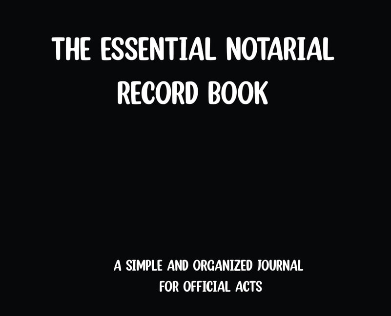 The Essential Notarial Record Book-Black, (Hardcover)
