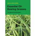 thumbnail image 1 of Essential Oil-Bearing Grasses: The Genus Cymbopogon, (Paperback), 1 of 1