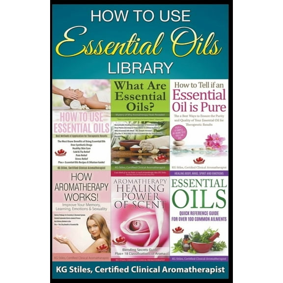 Essential Oil Healing Bundles How to Use Essential Oils Library, (Paperback)
