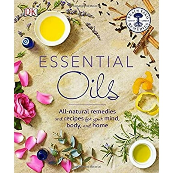 Pre-Owned Essential Oils: All-Natural Remedies and Recipes for Your Mind, Body and Home (Paperback) 1465454373 9781465454379