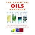 thumbnail image 1 of Essential Oils Handbook : All the Oils You Will Ever Need for Health, Vitality and Well-being (Paperback), 1 of 1