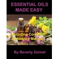 thumbnail image 1 of Essential Oils Made Easy: All-In-One Reference Manual, (Paperback), 1 of 1