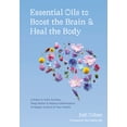 thumbnail image 1 of Pre-Owned Essential Oils to Boost the Brain and Heal the Body: 5 Steps to Calm Anxiety, Sleep Better, and Reduce Inflammation to Regain Control of Your Health (Hardcover) 1984858602 9781984858603, 1 of 2
