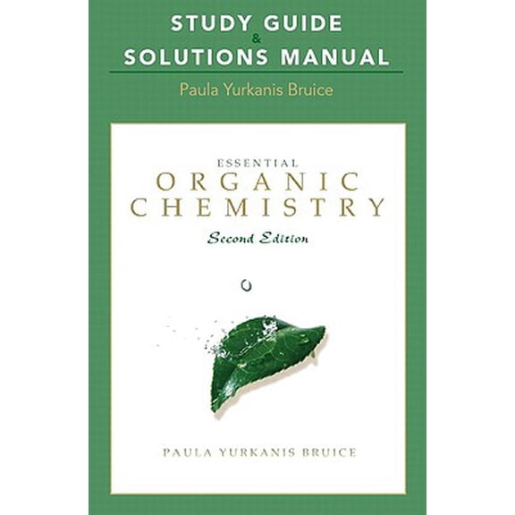 Pre-Owned Essential Organic Chemistry Study Guide & Solutions Manual