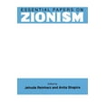 thumbnail image 1 of Essential Papers on Jewish Studies Essential Papers on Zionism, Book 3, (Paperback), 1 of 1