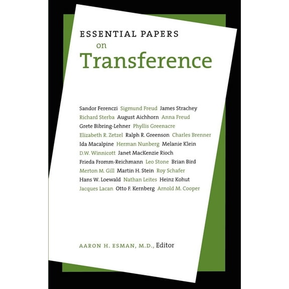Essential Papers on Psychoanalysis Essential Papers on Transference, Book 15, (Paperback)