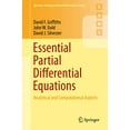thumbnail image 1 of Pre-Owned Essential Partial Differential Equations: Analytical and Computational Aspects (Springer Undergraduate Mathematics Series) Paperback, 1 of 1
