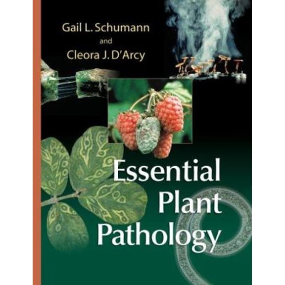 Pre-Owned Essential Plant Pathology (Hardcover) 0890543429 9780890543429