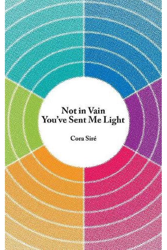 Essential Poets (Ecco): Not in Vain You've Sent Me Light: Volume 287 (Paperback)