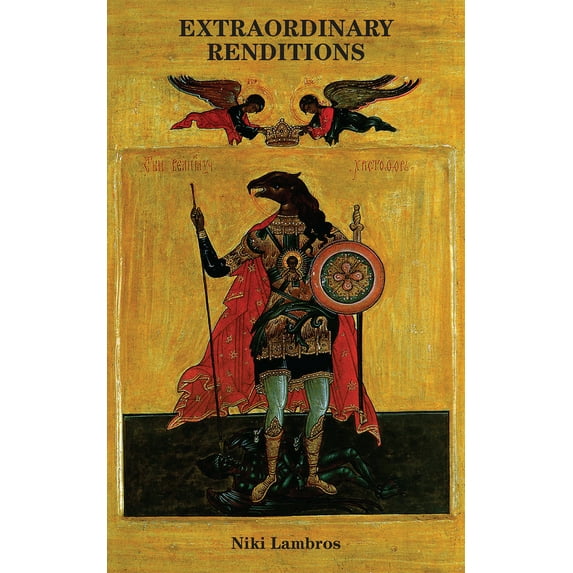 Essential Poets series: Extraordinary Renditions (Series #264) (Edition 1) (Paperback)