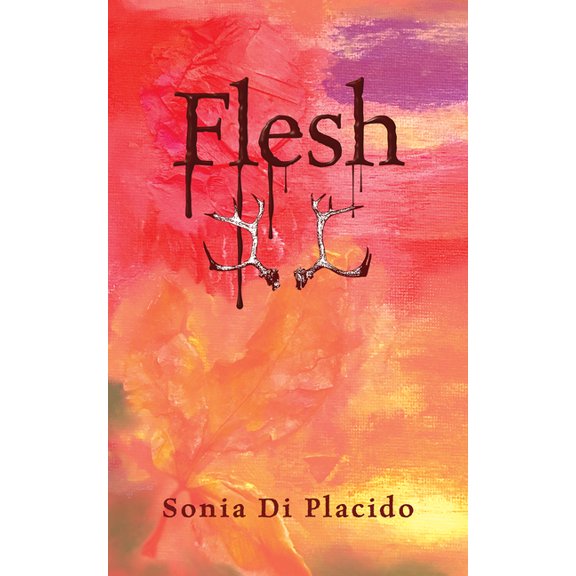 Essential Poets series: Flesh (Series #254) (Paperback)