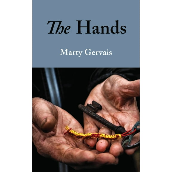 Essential Poets series: The Hands (Series #294) (Paperback)