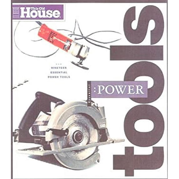 Pre-Owned This Old House : Essential Power Tools 9780966675313 Used