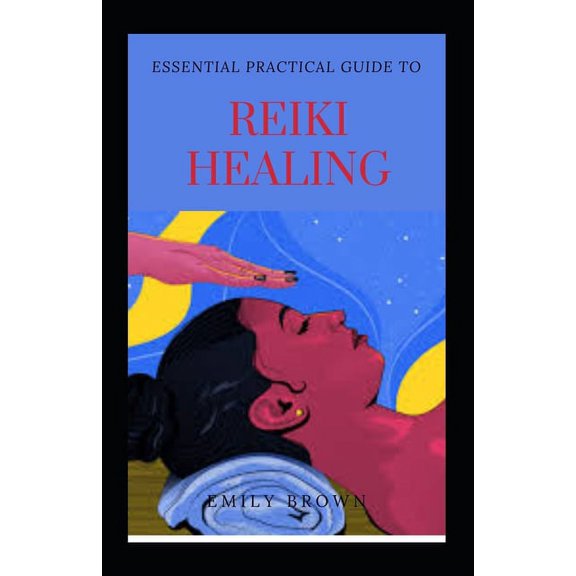 Essential Practical Guide To Reiki Healing (Paperback)