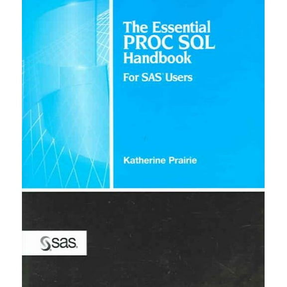 Pre-Owned Essential Proc SQL Handbook for Sasr Users