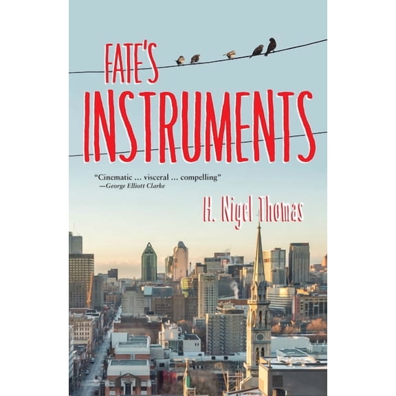 Essential Prose Series: Fate's Instruments : No Safeguards II (Series #150) (Paperback)