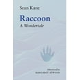 thumbnail image 1 of Essential Prose Series: Raccoon : A Wondertale (Series #223) (Paperback), 1 of 1