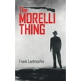 thumbnail image 1 of Essential Prose Series: The Morelli Thing (Series #118) (Paperback), 1 of 2