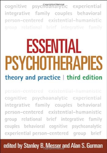 Pre-Owned Essential Psychotherapies, Third Edition: Theory and Practice (Hardcover) 1609181972 9781609181970