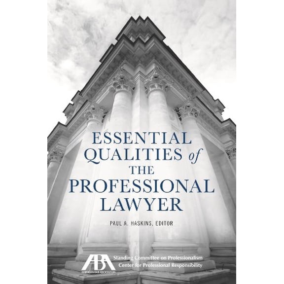 Pre-Owned Essential Qualities of the Professional Lawyer, 9781627220521, 1627220526, Paperback,