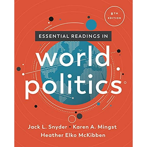 Pre-Owned Essential Readings in World Politics (Paperback) 0393441717 9780393441710
