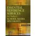 thumbnail image 1 of Pre-Owned Essential Reference Services for Today's School Media Specialists, 1 of 1
