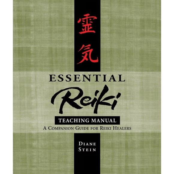 Essential Reiki Teaching Manual : A Companion Guide for Reiki Healers (Paperback)