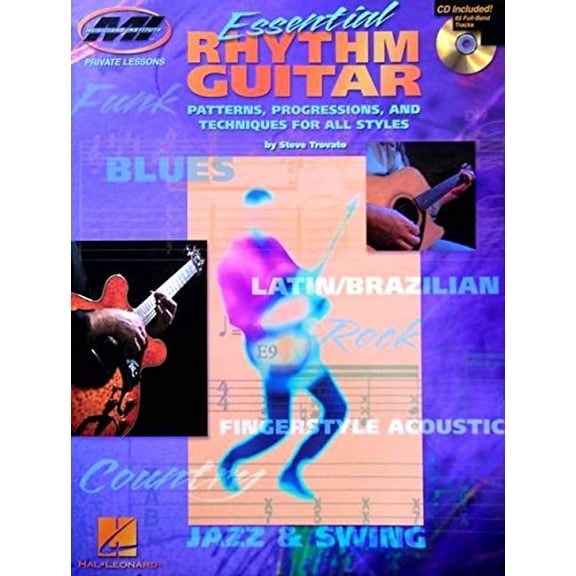 Pre-Owned Essential Rhythm Guitar: Patterns, Progressions and Techniques for All Styles [With CD Featuring 65 Full-Band Tracks] (Private Lessons) Paperback