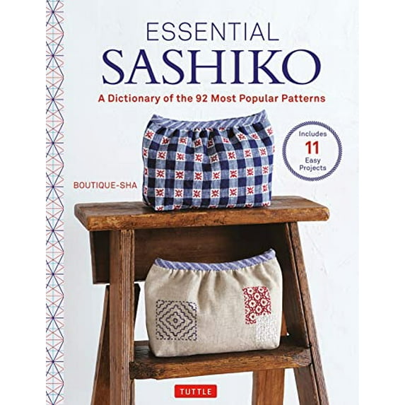 Pre-Owned Essential Sashiko: 92 of the Most Popular Patterns (With 11 Projects and Actual Size Templates), 9784805317020, 4805317027, Hardcover,