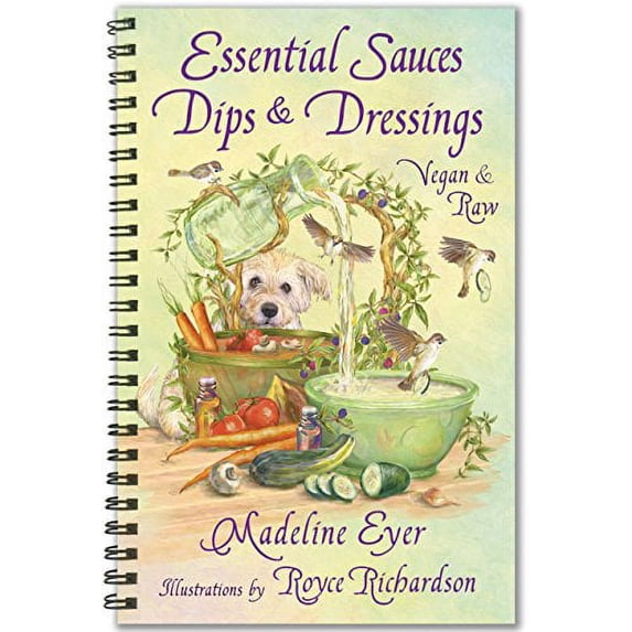 Pre-Owned Essential Sauces, Dips, and Dressings (Unknown) 0988642115 9780988642119