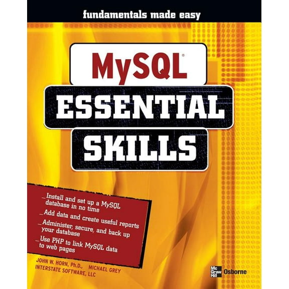 Essential Skills (McGraw Hill) MySQL Essential Skills, (Paperback)