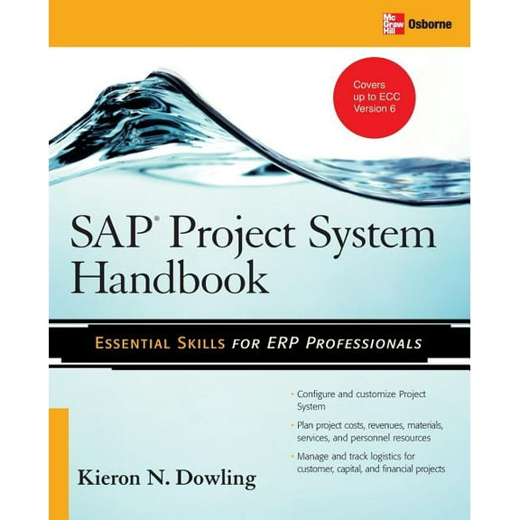 Essential Skills (McGraw Hill) Sap(r) Project System Handbook, (Paperback)