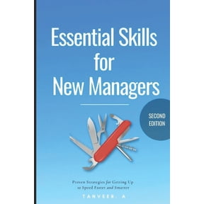 Essential Skills for New Managers (Paperback)