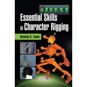 Pre-Owned Essential Skills in Character Rigging, (Hardcover)