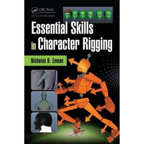 Pre-Owned Essential Skills in Character Rigging (Paperback) by Nicholas B. Zeman