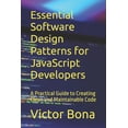 thumbnail image 1 of Essential Software Design Patterns for JavaScript Developers: A Practical Guide to Creating Clean and Maintainable Code, (Paperback), 1 of 1